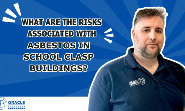 VIDEO: What are the Risks Associated with Asbestos in School Clasp Buildings?